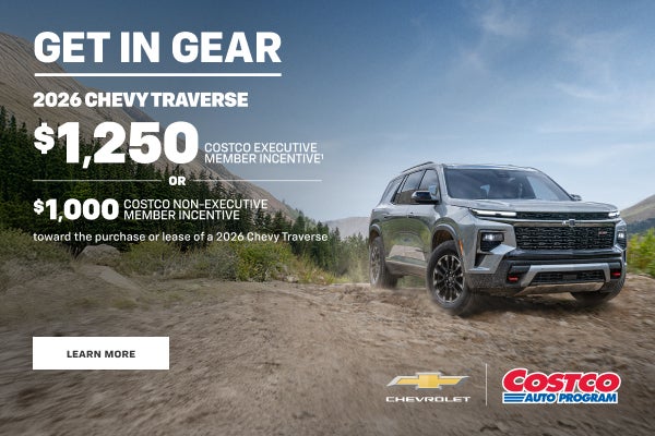 2026 Chevy Traverse. $1,250 COSTCO EXECUTIVE MEMBER INCENTIVE OR $1,000 COSTCO NON EXECUTIVE MEMB...